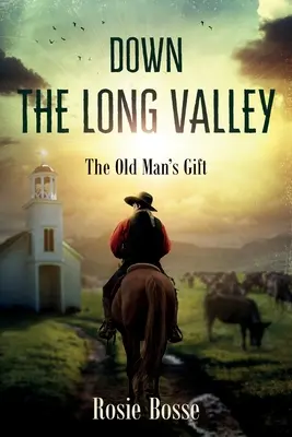 Down the Long Valley (Cartea #4) - Down the Long Valley (Book #4)
