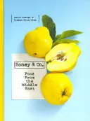 Honey & Co - Mâncare din Orientul Mijlociu - Honey & Co - Food from the Middle East