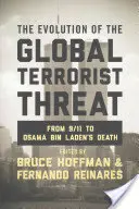 Evoluția amenințării teroriste globale: De la 9/11 la moartea lui Osama Bin Laden - The Evolution of the Global Terrorist Threat: From 9/11 to Osama Bin Laden's Death