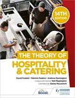 Teoria ospitalității și cateringului, ediția a 14-a - Theory of Hospitality and Catering, 14th Edition