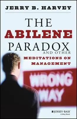 Paradoxul Abilene P - Abilene Paradox P