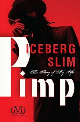 Pimp: Povestea vieții mele - Pimp: The Story of My Life