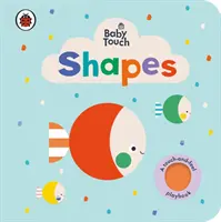 Baby Touch: Forme - Baby Touch: Shapes