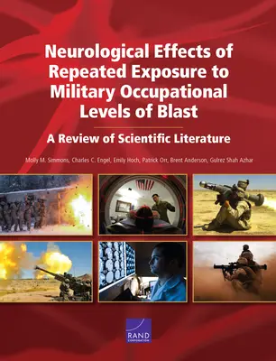Efectele neurologice ale expunerii repetate la niveluri de explozie la nivel ocupațional militar: O revizuire a literaturii științifice - Neurological Effects of Repeated Exposure to Military Occupational Levels of Blast: A Review of Scientific Literature