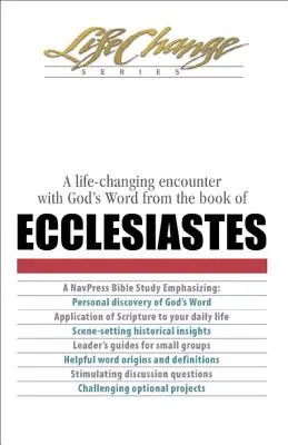 O întâlnire care îți schimbă viața cu Cuvântul lui Dumnezeu din cartea Eclesiastul - A Life-Changing Encounter with God's Word from the Book of Ecclesiastes