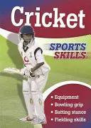 Abilități sportive: Cricket - Sports Skills: Cricket