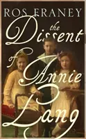 Disidența lui Annie Lang - Dissent of Annie Lang