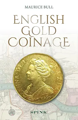 Monede de aur englezești - English Gold Coinage