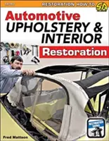 Tapițerie auto și restaurare interioară - Auto Upholstery & Interior Restoration