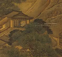 Trăsături strălucitoare - picturi chinezești din colecția de artă Mactaggart - Brilliant Strokes - Chinese Paintings from the Mactaggart Art Collection