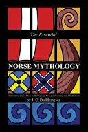 Mitologia nordică esențială - The Essential Norse Mythology