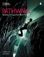 Pathways: Citire, scriere și gândire critică 4 - Pathways: Reading, Writing, and Critical Thinking 4
