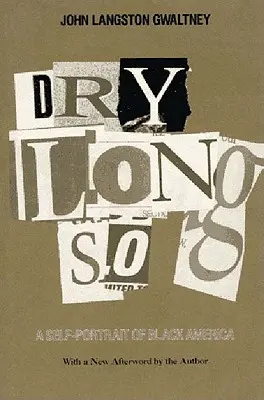 Drylongso: Un autoportret al Americii Negre - Drylongso: A Self-Portrait of Black America