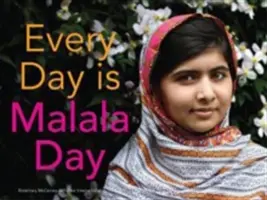 Fiecare zi este Ziua Malala - Every Day is Malala Day