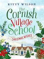 Școala Cornish Village - Dorințe de Crăciun - Cornish Village School - Christmas Wishes
