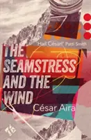 Croitoreasa și vântul (Seamstress and the Wind) - Seamstress and the Wind