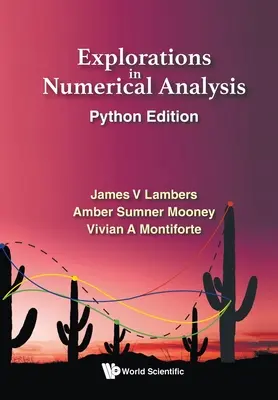 Explorări în analiza numerică: Python Edition - Explorations in Numerical Analysis: Python Edition