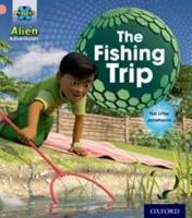 Proiect X: Aventuri extraterestre: Roz: Excursia la pescuit - Project X: Alien Adventures: Pink:The Fishing Trip