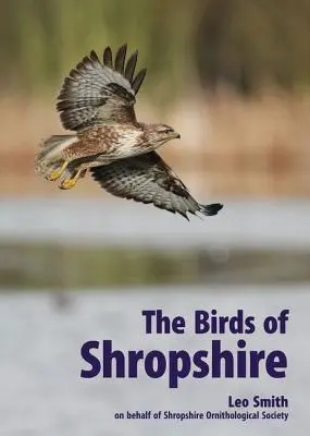 Păsările din Shropshire - The Birds of Shropshire