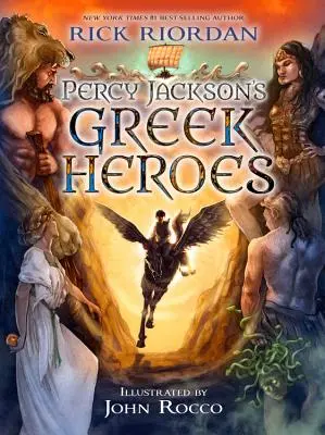 Eroii greci ai lui Percy Jackson - Percy Jackson's Greek Heroes