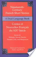 Nineteenth-Century French Short Stories (Dual-Language)
