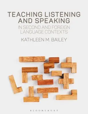 Predarea ascultării și vorbirii în contexte de limbă a doua și străină - Teaching Listening and Speaking in Second and Foreign Language Contexts