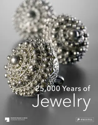 25.000 de ani de bijuterii - 25,000 Years of Jewelry