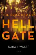 Prizonierul de la Poarta Iadului - The Prisoner of Hell Gate