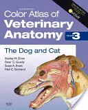 Atlas color de anatomie veterinară, volumul 3: Câinele și pisica - Color Atlas of Veterinary Anatomy, Volume 3: The Dog & Cat