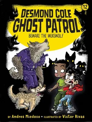 Feriți-vă de vârcolac, 12 - Beware the Werewolf, 12
