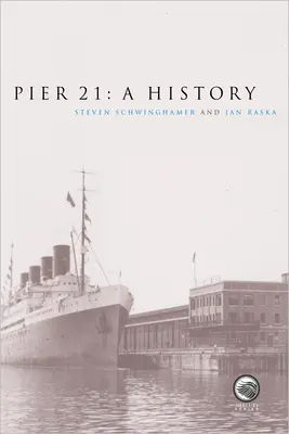 Pier 21: O istorie - Pier 21: A History