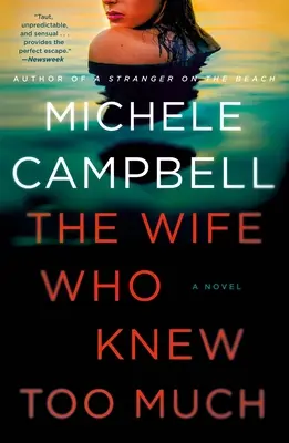 The Wife Who Knew Too Much (Soția care știa prea multe) - The Wife Who Knew Too Much