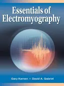 Bazele electromiografiei - Essentials of Electromyography