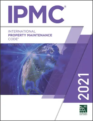 2021 Codul internațional de întreținere a proprietății - 2021 International Property Maintenance Code