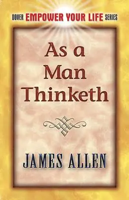 Cum gândește un om - As a Man Thinketh