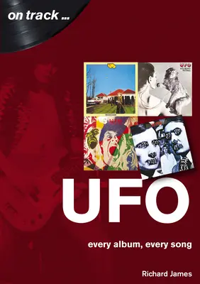 UFO: Fiecare album, fiecare cântec - UFO: Every Album, Every Song