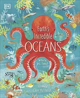Incredibilele oceane ale Pământului - Earth's Incredible Oceans