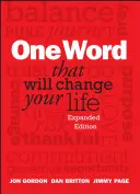 Un cuvânt care îți va schimba viața - One Word That Will Change Your Life