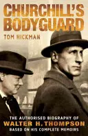 Garda de corp a lui Churchill - Churchill's Bodyguard