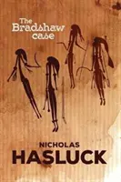 Cazul Bradshaw - The Bradshaw Case