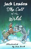 Chemarea sălbaticului și alte povestiri - The Call of the Wild and Other Stories