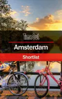 Time Out Amsterdam Shortlist: Ghid de călătorie - Time Out Amsterdam Shortlist: Travel Guide