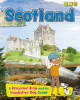 Scoția - A Benjamin Blog and His Inquisitive Dog Guide - Scotland - A Benjamin Blog and His Inquisitive Dog Guide