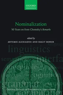 Nominalizarea: 50 de ani de la remarcile lui Chomsky - Nominalization: 50 Years on from Chomsky's Remarks