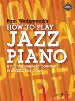 Cum să cânți la pian jazz: O introducere simplă și amuzantă în cântatul la pian jazz - How to Play Jazz Piano: A Fun and Simple Introduction to Playing Jazz Piano