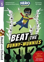 Citește cu Oxford: Etapa 5: Academia Hero: Beat the Bunny-Wunnies - Read with Oxford: Stage 5: Hero Academy: Beat the Bunny-Wunnies