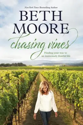 Chasing Vines: Găsirea drumului către o viață extrem de rodnică - Chasing Vines: Finding Your Way to an Immensely Fruitful Life