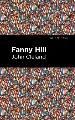 Fanny Hill: Memoriile unei femei de plăcere - Fanny Hill: Memoirs of a Woman of Pleasure