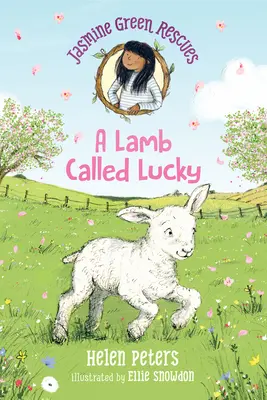 Jasmine Green Rescues: Un miel numit Lucky - Jasmine Green Rescues: A Lamb Called Lucky