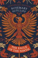 Eagle of the Ninth - Ediția Centenară - Eagle of the Ninth - Centenary Edition